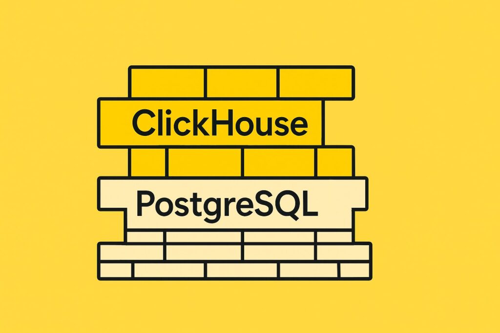 Почему я не заменяю PostgreSQL на ClickHouse и наоборот: опыт системного аналитика